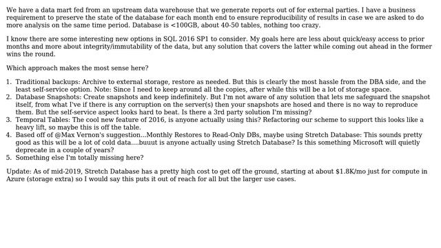 SQL Server 2016 SP1 + strategy for long term version retention (snapshots, temporal tables, other?) смотреть онлайн
