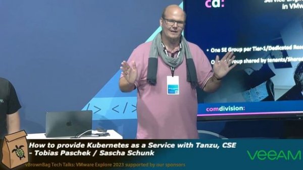 Provide Kubernetes as a Service with Tanzu, CSE and Cloud Director - Tobias Paschek / Sascha Schun