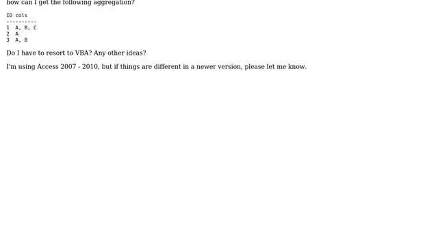 Databases: How to get the equivalent of array or string GROUP BY aggregate functions in Access? смотреть онлайн