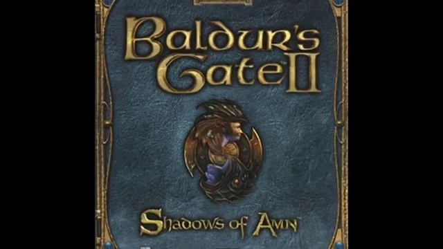 Baldur's Gate II: Shadows Of Amn Music- Main Theme