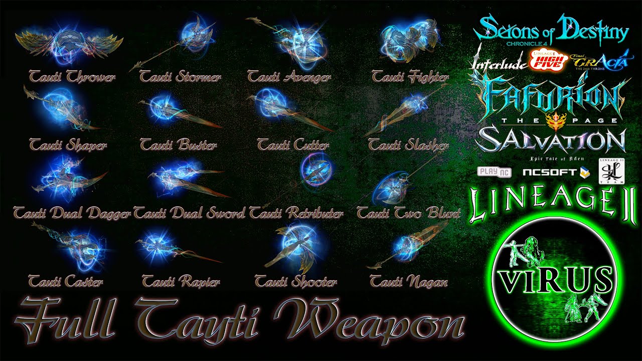 Full Set Of Tauti Weapons. LINEAGE II - Prelude Of War. Any Chronicles ◄√i®uS►