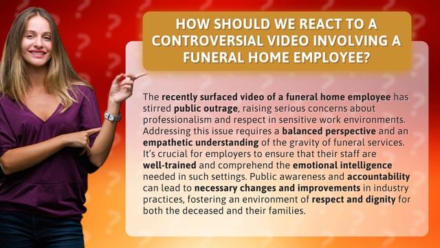 How Should We React to a Controversial Video Involving a Funeral Home Employee? смотреть онлайн
