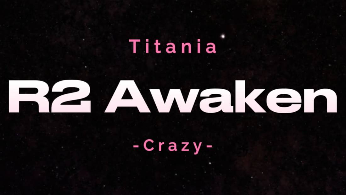 R2 Awaken ♥