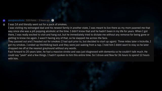 People Who Went Out For Smokes And Never Came Back, What Happened? (r/AskReddit) смотреть онлайн