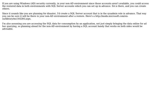 Databases: Restoring SQL DB from down SQL Server (on domain) to existing SQL server (not on domain) смотреть онлайн