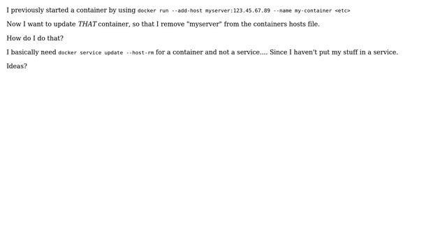 Remove host previously added with --add-host from running docker container смотреть онлайн