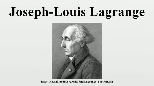 Joseph-Louis Lagrange