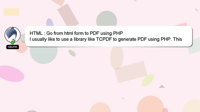 HTML : Go from html form to PDF using PHP смотреть онлайн
