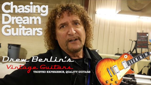 Chasing Dream Guitars - Drew Berlin of Drew Berlin Vintage Guitars смотреть онлайн