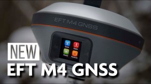 NEW EFT M4 GNSS