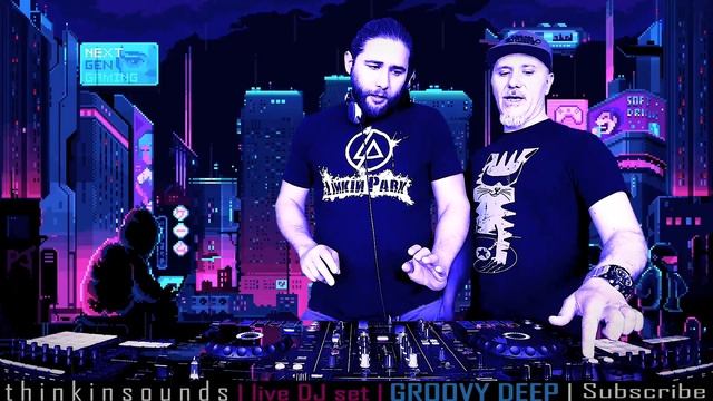 GROOVY DEEP HOUSE | live DJ set | @thinkinsounds смотреть онлайн