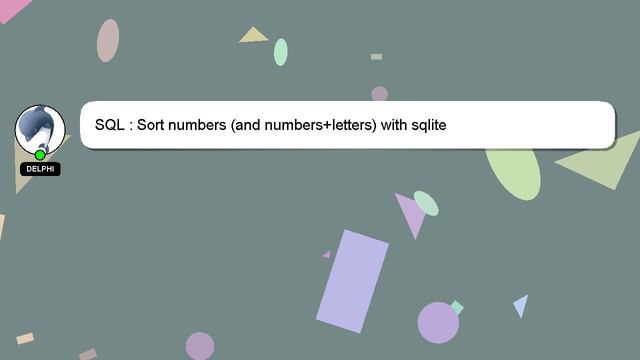 SQL : Sort numbers (and numbers+letters) with sqlite смотреть онлайн