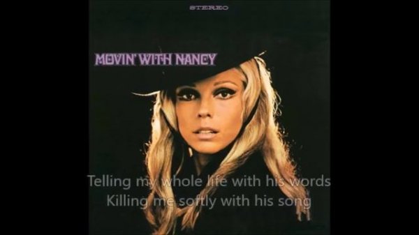 Killing Me Softly With His Song (with lyrics) - Nancy Sinatra