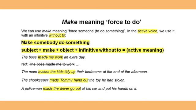 Make somebody do something. Be made to do something. смотреть онлайн
