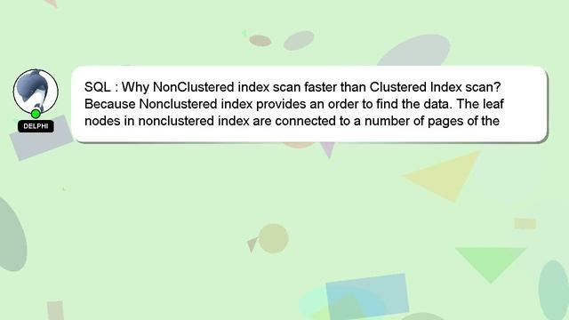 SQL : Why NonClustered index scan faster than Clustered Index scan? смотреть онлайн