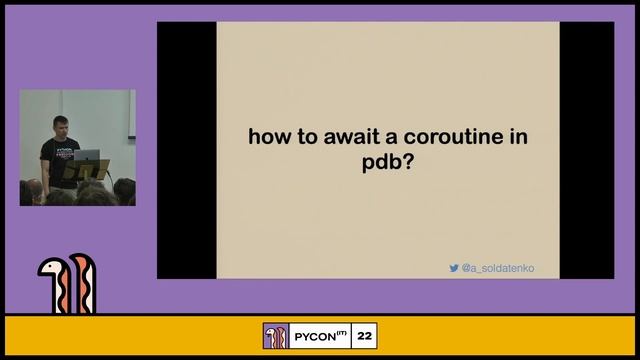 Debugging asynchronous programs in Python - Andrii Soldatenko смотреть онлайн