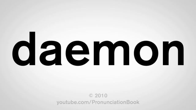 How To Pronounce Daemon смотреть онлайн