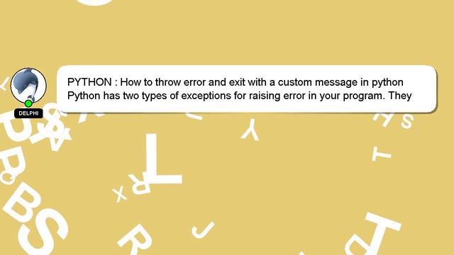 PYTHON : How to throw error and exit with a custom message in python смотреть онлайн