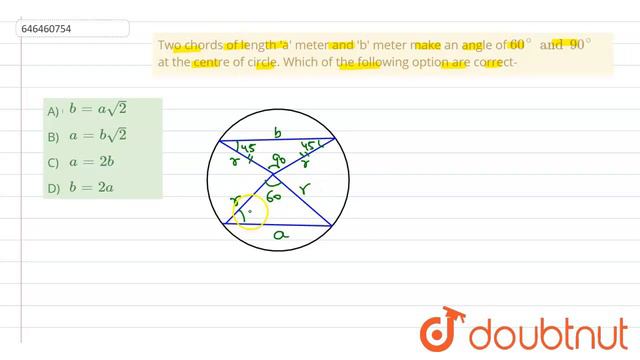 Two chords of length \'a\' meter and \'b\' meter make an angle of 60^(@) and 90^(@) at the centr... смотреть онлайн