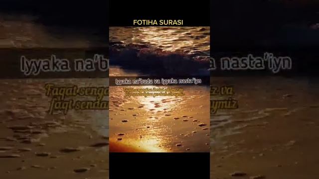 Fotiha surasi смотреть онлайн