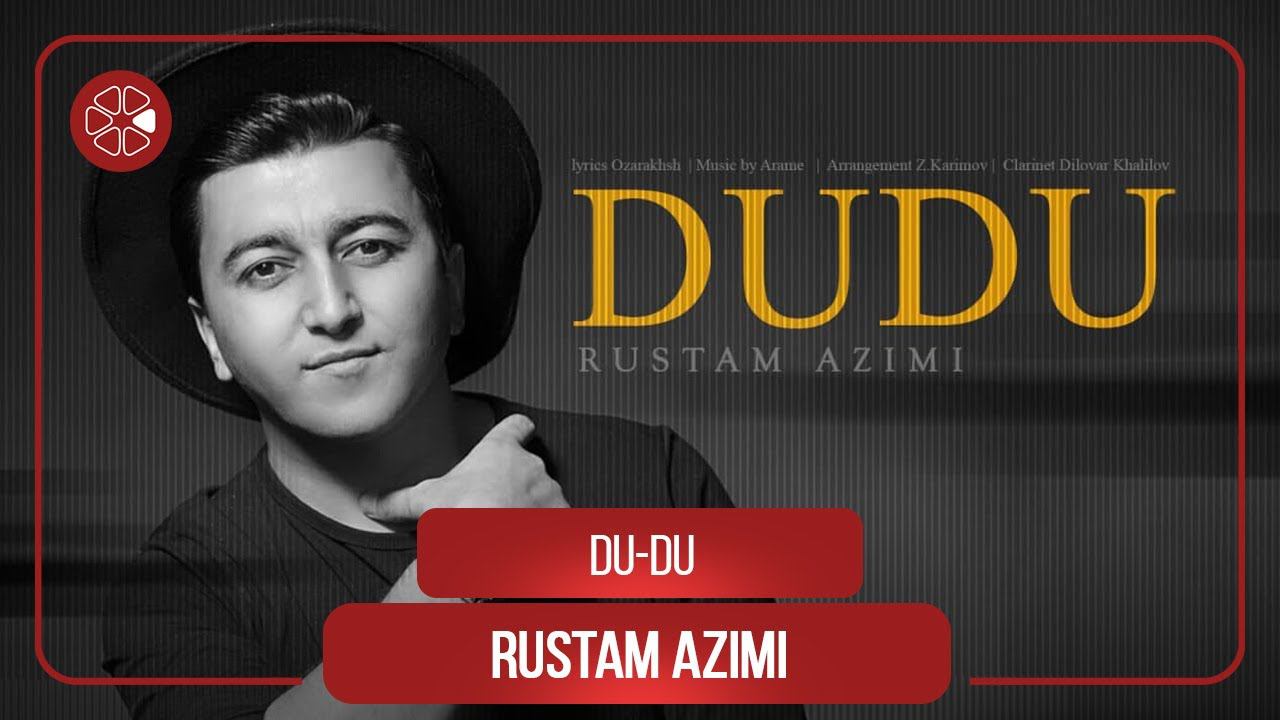 Рустам Азими - Ду-ду / Rustam Azimi - Du-Du (2020) смотреть онлайн