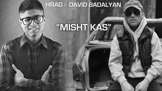Hrag Feat  David Badalyan   Misht Kas Audio    HD