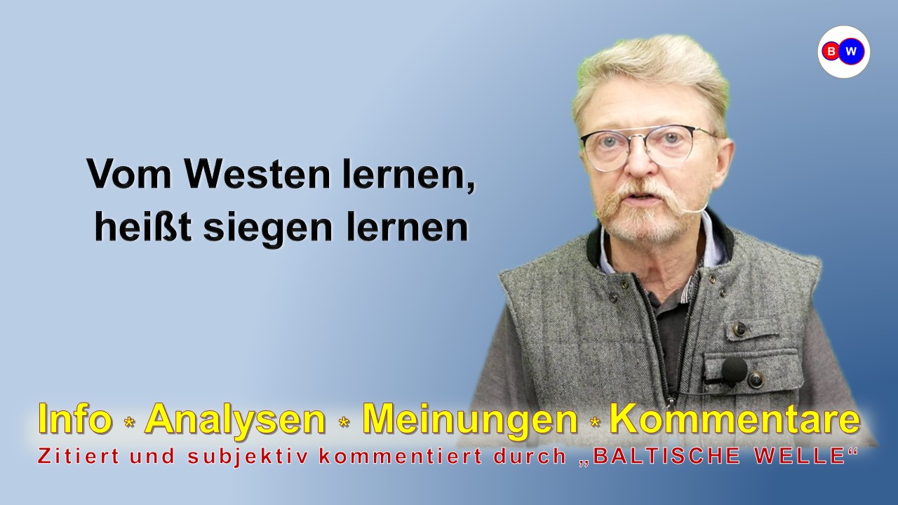 Vom Westen Lernen, Heißt Siegen Lernen