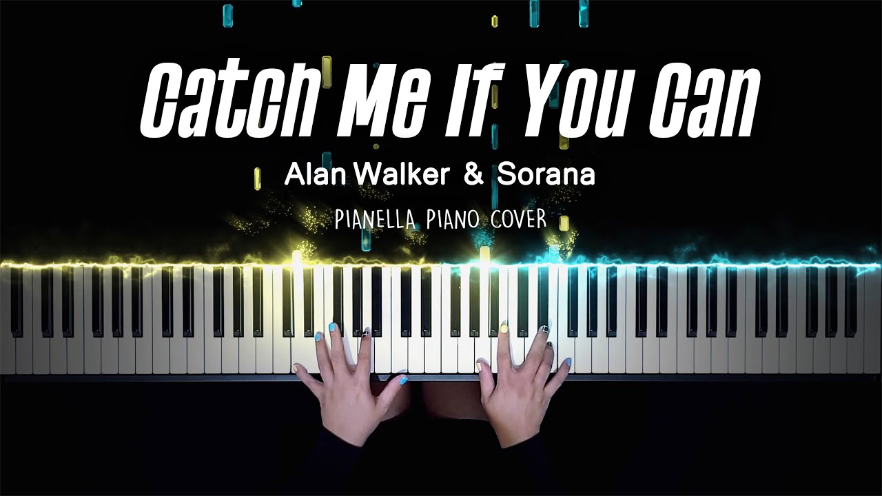 Alan Walker & Sorana - Catch Me If You Can - Piano Cover by Pianella Piano смотреть онлайн