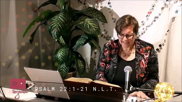 Psalm 22 :1-21 N.L.T. - The Psalms Series 6 | Sandra Offereins - SONmusic смотреть онлайн