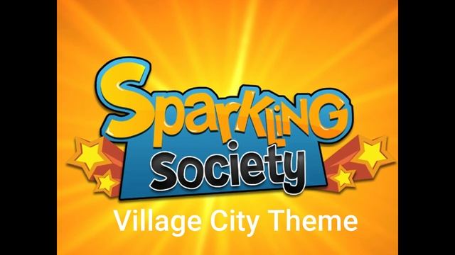 Sparkling Society - Village City Main Theme смотреть онлайн
