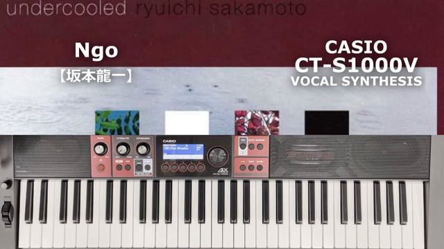 【Rhythm (Rumba)】Ngo【坂本龍一】with BT [CT-S1000V] смотреть онлайн