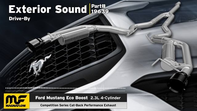 2024 Ford Mustang EcoBoost 2.3L Exhaust Sound Clip (Dual Exit)| MagnaFlow Competition Series #19639