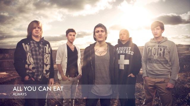 ALL YOU CAN EAT - ALWAYS смотреть онлайн