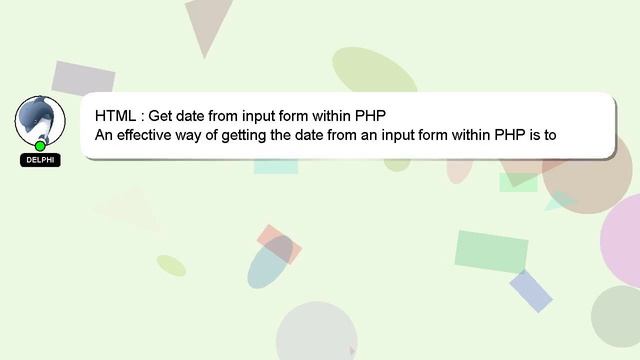 HTML : Get date from input form within PHP смотреть онлайн