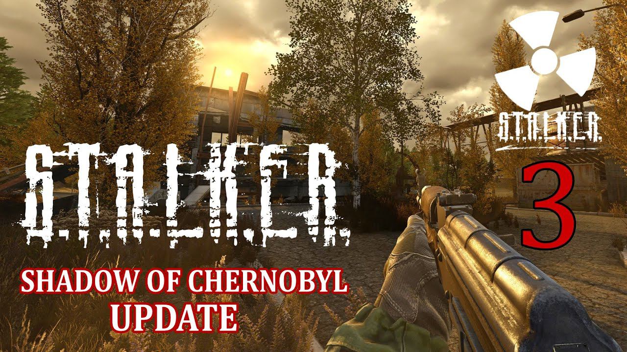 S.T.A.L.K.E.R. SHADOW OF CHERNOBYL UPDATE #3 ► НОЧЬ , ДЕПО , БАНДИТЫ смотреть онлайн