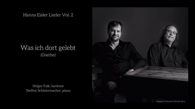Was ich dort gelebt - Hanns Eisler - Holger Falk (Baritone) & Steffen Schleiermacher (Piano) смотреть онлайн