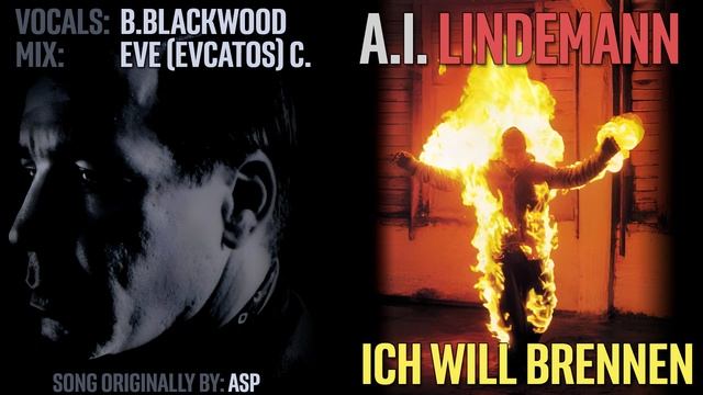 Till Lindemann sings Ich Will Brennen by ASP (AI Cover) смотреть онлайн
