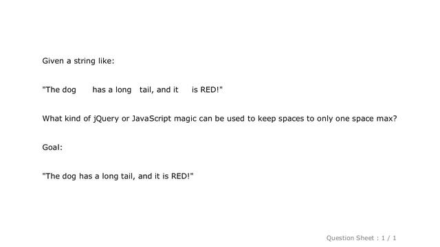 jQuery : Regex to replace multiple spaces with a single space смотреть онлайн