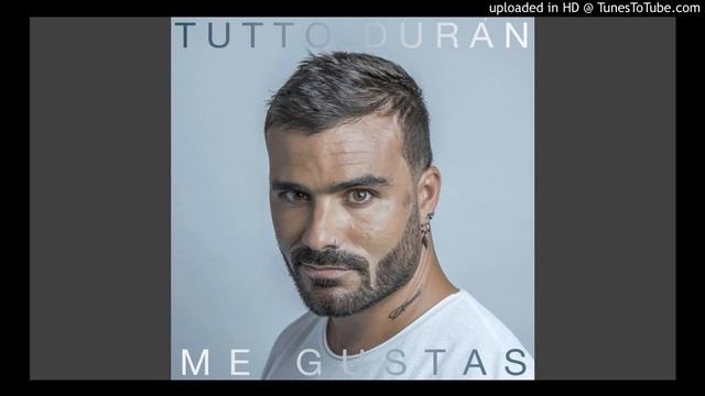 Tutto Duran - Me Gustas смотреть онлайн