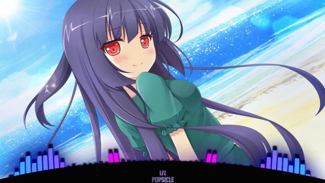 [Nightcore] LFZ - Popsicle ✘