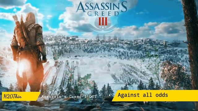 Against All Odds (Assassin s Creed 3 Ost) смотреть онлайн