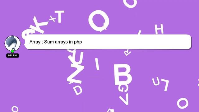 Array : Sum arrays in php смотреть онлайн