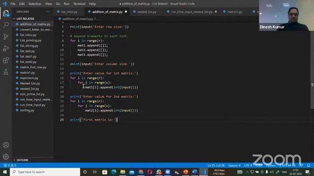 PYTHON PROG-42: Matrices addition and diagonal sum programs, By Dinesh Kumar, Date: 22-02-2022 смотреть онлайн