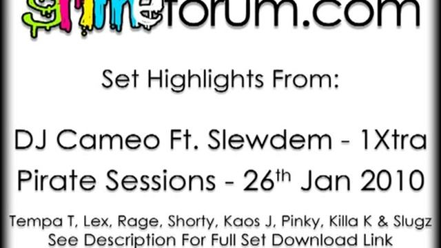 DJ Cameo Ft. Tempa T & Slewdem - Pirate Sessions Set Highlights (26/01/2010) смотреть онлайн