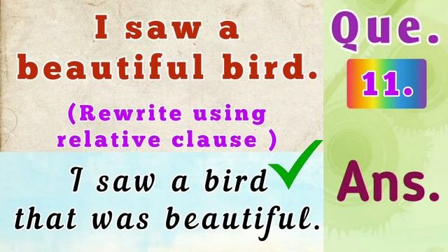 I saw a beautiful bird. ( Rewrite using relative clause ) смотреть онлайн