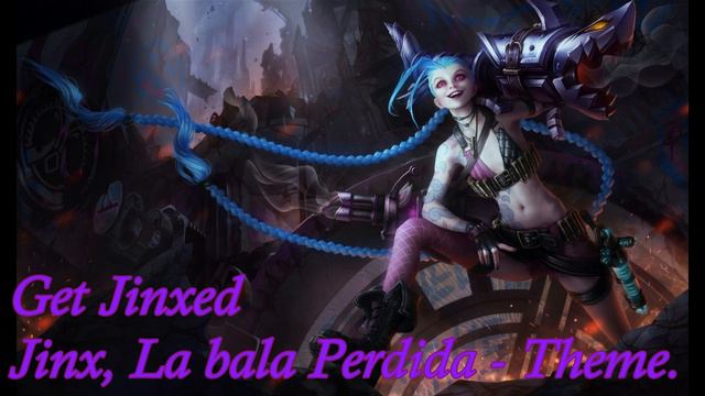 Get Jinxed - Jinx Theme Mp3+lyric