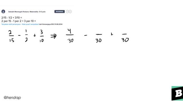 2/15 - 1/2 + 3/10 = ... , 2 per 15 - 1 per 2 + 3 per 10 = ... смотреть онлайн