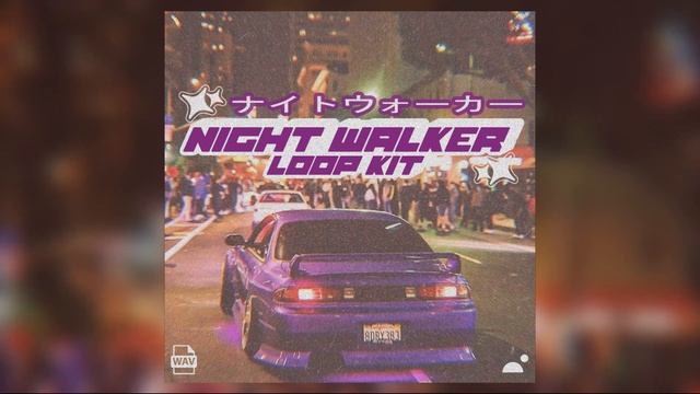 LUCKI Loop Kit - Night Walker (Ambient, Pierre Bourne, Vintage, SNOT Loop Kit / Sample Pack) смотреть онлайн