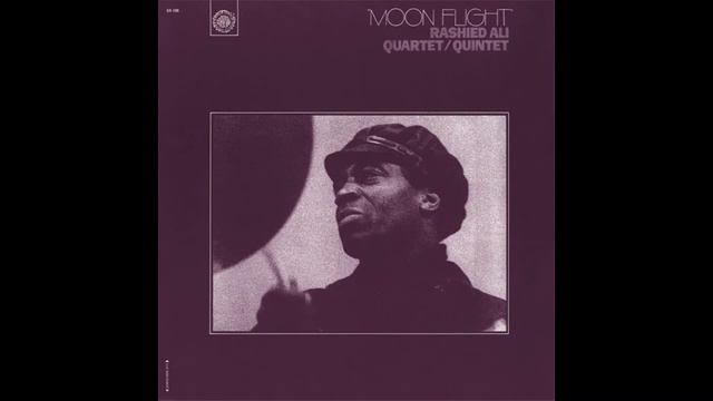 Rashied Ali Quartet/Quintet-Moon Flight (Full Album) смотреть онлайн