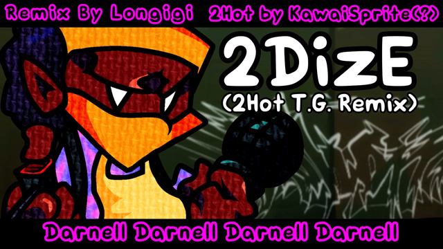 2Dize (2Hot T.G. Remix) VOCALS ONLY смотреть онлайн